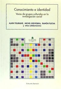 Produktbild: Conocimiento e identidad : voces de grupos culturales en la investigaci&oacute;n social
