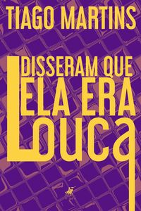 Produktbild: Disseram que ela era louca