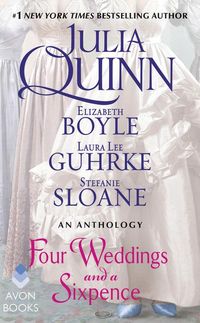 Bild vom Artikel Four Weddings and a Sixpence vom Autor Julia Quinn