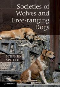 Produktbild: Societies of Wolves and Free-ranging Dogs