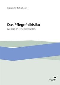 Produktbild: Das Pflegefallrisiko
