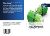Produktbild: Efficacy of herbal gel on wound healing in chronic periodontitis