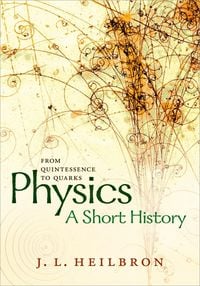 Produktbild: Physics: a short history from quintessence to quarks