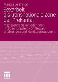 Produktbild: Sexarbeit als transnationale Zone der Prekarit&auml;t
