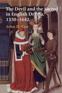 Produktbild: The Devil and the Sacred in English Drama, 1350-1642