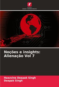 Produktbild: No&ccedil;&otilde;es e insights: Aliena&ccedil;&atilde;o Vol 7