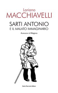 Produktbild: Sarti Antonio e il malato immaginario