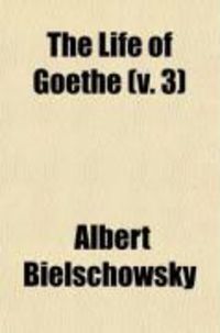 Produktbild: The Life of Goethe (Volume 3)