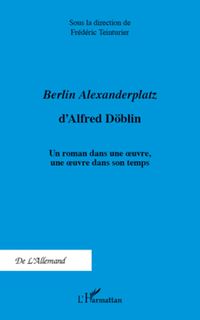 Produktbild: <em>Berlin Alexanderplatz </em>d'Alfred D&ouml;blin