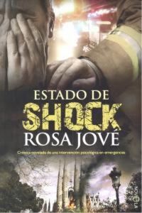 Produktbild: Estado de shock : cr&oacute;nica novelada de una intervenci&oacute;n psicol&oacute;gica en emergencias