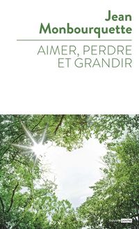 Produktbild: Aimer, perdre et grandir
