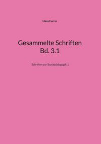 Produktbild: Gesammelte Schriften Bd. 3.1