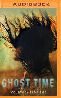 Bild vom Artikel Ghost Time vom Autor Courtney Eldridge