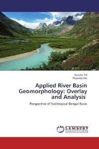 Produktbild: Pal, S: Applied River Basin Geomorphology: Overlay and  Anal