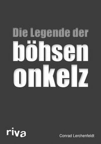 Produktbild: Die Legende der b&ouml;hsen onkelz