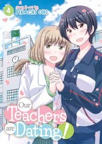 Produktbild: Our Teachers Are Dating! Vol. 4