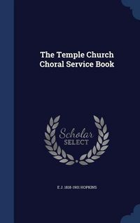 Produktbild: The Temple Church Choral Service Book