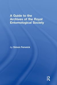 Produktbild: A Guide to the Archives of the Royal Entomological Society
