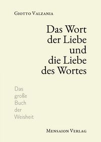 Produktbild: Das Wort der Liebe und die Liebe des Wortes