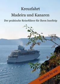 Produktbild: Kreuzfahrt Madeira und Kanaren