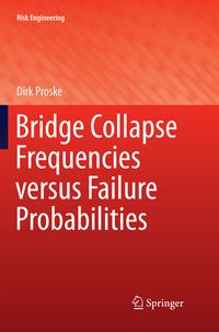 Produktbild: Bridge Collapse Frequencies versus Failure Probabilities
