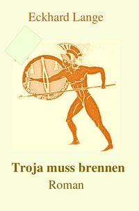 Produktbild: Troja muss brennen