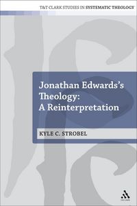 Produktbild: Jonathan Edwards's Theology: A Reinterpretation