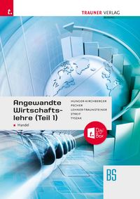 Produktbild: Angewandte Wirtschaftslehre f&uuml;r den Handel (Teil 1) + TRAUNER-DigiBox + E-Book plus