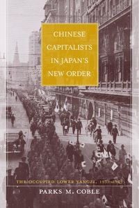 Produktbild: Chinese Capitalists in Japan's New Order