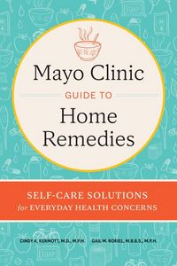 Produktbild: Mayo Clinic Guide to Home Remedies