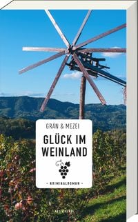 Produktbild: Gl&uuml;ck im Weinland