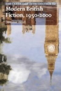 Produktbild: Cambridge Introduction to Modern British Fiction, 1950-2000
