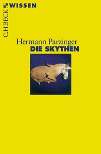 Bild vom Artikel Die Skythen vom Autor Hermann Parzinger