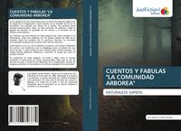 Produktbild: Cuentos Y Fabulas "la Comunidad Arborea"