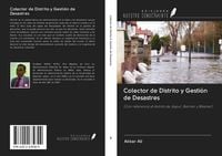 Produktbild: Colector de Distrito y Gesti&oacute;n de Desastres
