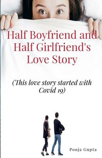 Produktbild: Half Boyfriend and Half Girlfriend's Love Story