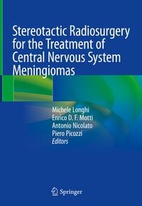 Produktbild: Stereotactic Radiosurgery for the Treatment of Central Nervous System Meningiomas