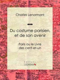 Produktbild: Du costume parisien, et de son avenir