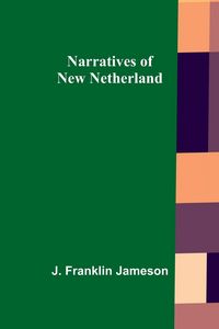 Produktbild: Narratives of New Netherland