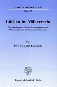 Produktbild: L&uuml;cken im V&ouml;lkerrecht.