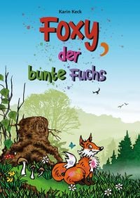 Produktbild: Foxy, der bunte Fuchs