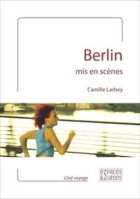 Produktbild: Berlin mis en sc&egrave;nes