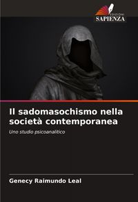 Produktbild: Il sadomasochismo nella societ&agrave; contemporanea