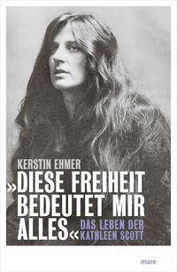 Produktbild: &raquo;Diese Freiheit bedeutet mir alles&laquo;