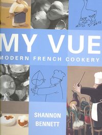 Produktbild: My Vue: Modern French Cookery