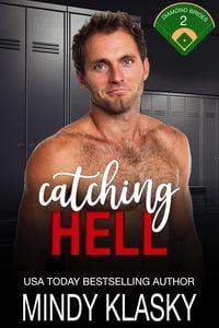 Produktbild: Catching Hell (Diamond Brides, #2)