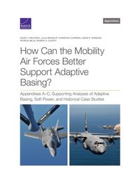 Produktbild: Grissom, A: How Can the Mobility Air Forces Better Support A