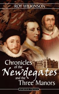 Produktbild: Chronicles of the Newdegates and the Three Manors
