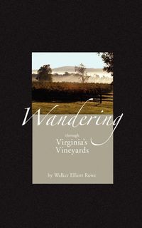 Produktbild: Wandering Through Virginia's Vineyards