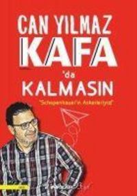 Produktbild: Kafada Kalmasin - Schopenhauerin Askerleriyiz